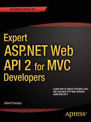 cover image of Expert ASP.NET Web API 2 for MVC Developers